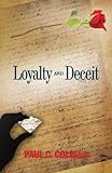 Loyalty And Deceit