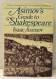 Asimov's Guide To Shakespeare