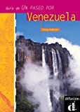 Paseos: Un Paseo Por Venezuela - Guia Didactica (Spanish Edition)