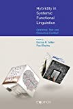 Hybridity In Systemic Functional Linguistics: Grammar, Text And Discursive Context