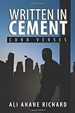 Written In Cement: Curb Verses