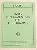 Sachs: Daily Fundamentals For The Trumpet