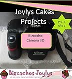 Bizcocho Cámara En 3 Dimensiones (Joylys Cakes- Guias Paso A Paso) (Spanish Edition)