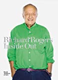 Richard Rogers: Inside Out
