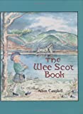 Wee Scot Book, The: Scottish Poems And Stories