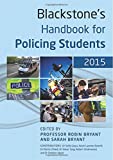 Blackstone's Handbook For Policing Students 2015