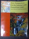 New Perspectives On The Internet With Powerpoint 2007 - Special Edition For Norfolk State University