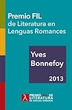 Yves Bonnefoy. Premio Fil De Literatura En Lenguas Romances 2013