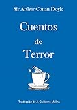 Cuentos De Terror (Spanish Edition)